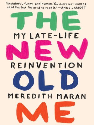 cover image of The New Old Me
